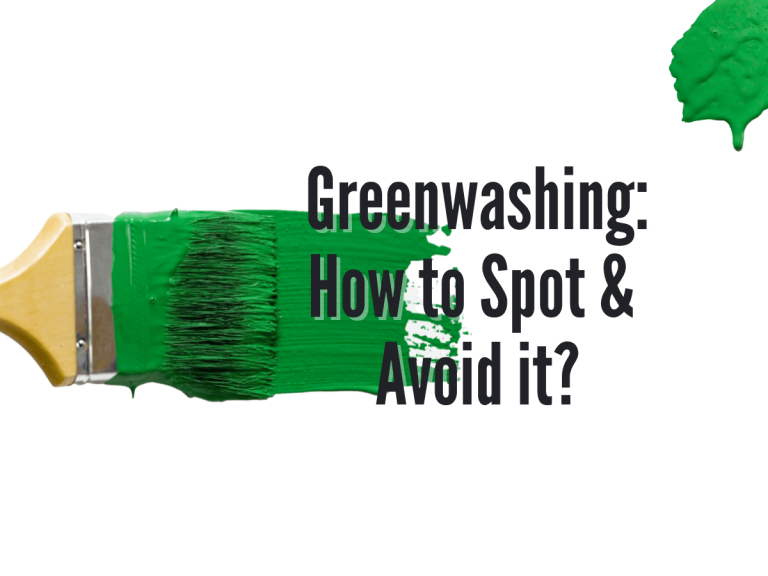 How To Spot & Avoid Greenwashing?