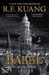 Book cover of the dark academia classic "babel"