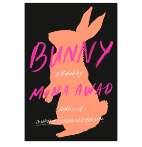 Book cover of the novel "bunny"