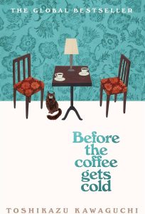 "before the coffee gets cold" book cover