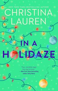 book cover of the christmas romance "In a Holidaze"