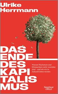 "Das Ende des Kapitalismus" by Ulrike Herrmann
