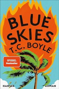 Cover of the novel "Blue Skies" by T.C. Boyle
