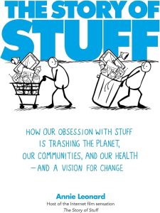 Book cover of "The Story of Stuff" by Annie Leonard