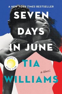 "Seven Days in June" by Tia Williams 