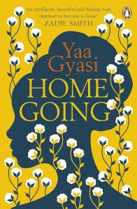 Yaag Gyasi's Book "Homegoing"