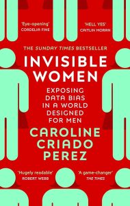 cover of "invisible women" by Caroline Perez