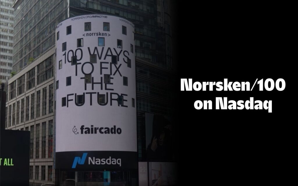 faircado on the Nasdaq Tower in NYC as part of the Norrsken/100 most promising impact startups